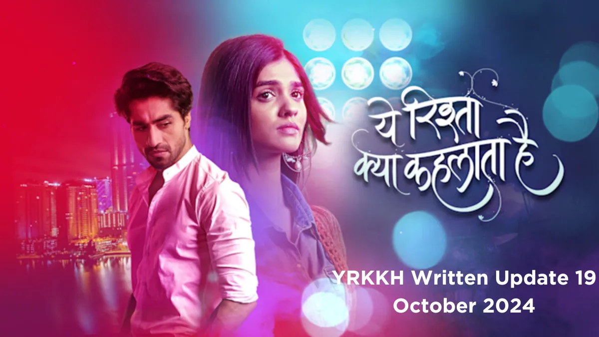 YRKKH Written Update 19 October 2024